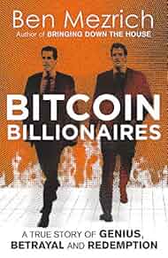 Bitcoin Billio!   naires A True Story Of Genius Betrayal And - 